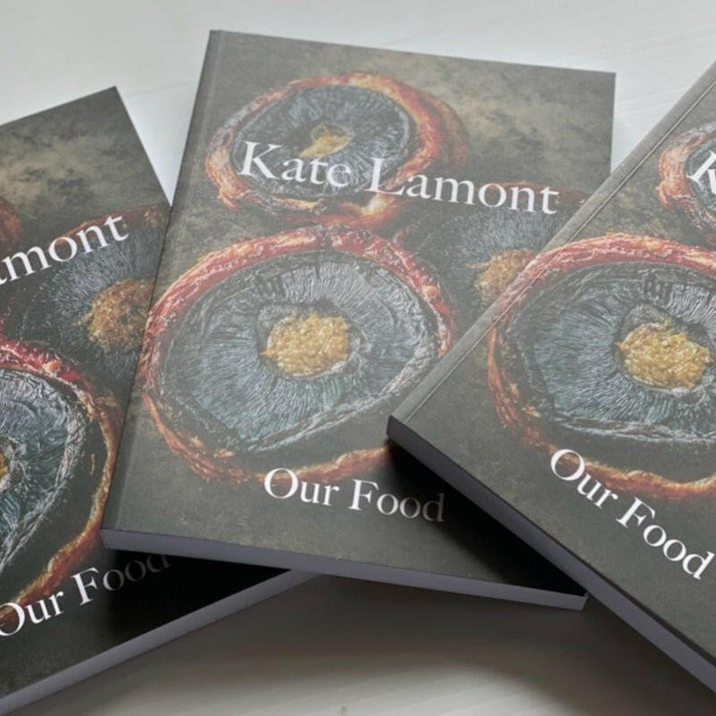 Kate Lamont “Our Food” Signed Cookbook – Swan Valley
