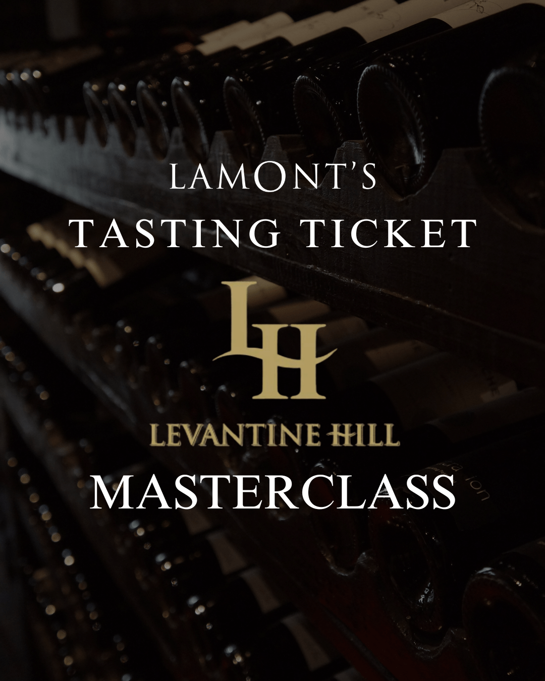 Levantine Hill Winemaker Masterclass | August 5