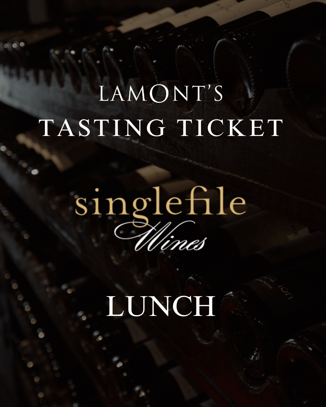 Singlefile Lunch: The Pre - Release Tasting