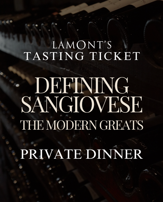 Defining Sangiovese the Modern Greats DINNER