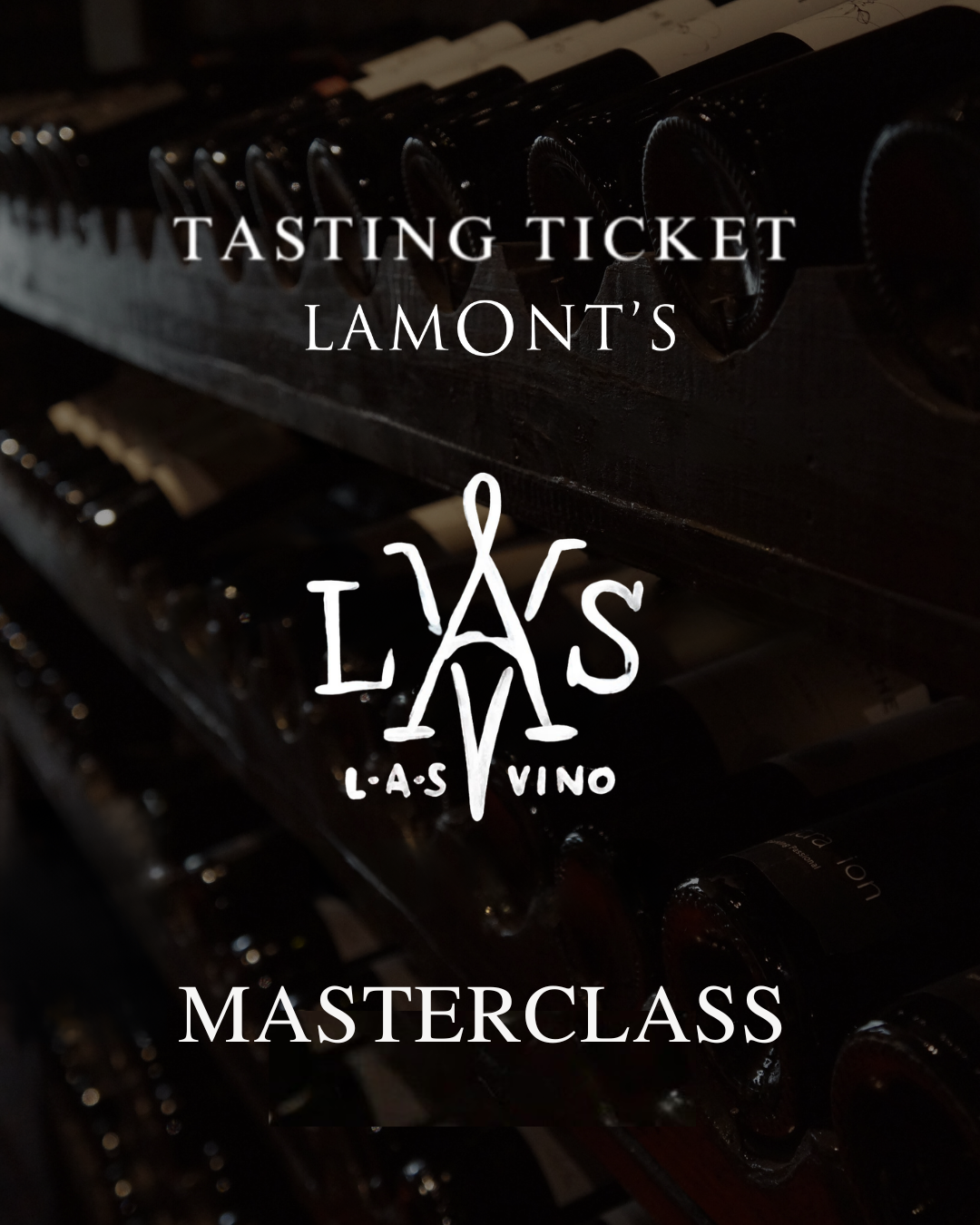 LAS VINO Masterclass Ticket