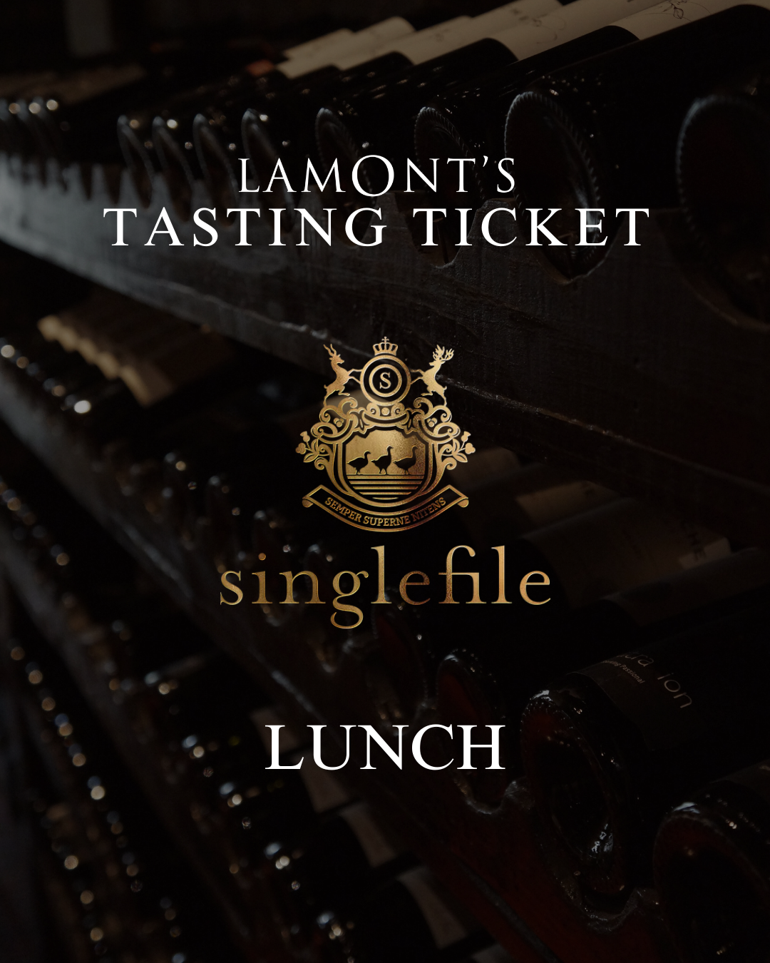 Singlefile Wines Lunch Tasting Tickets