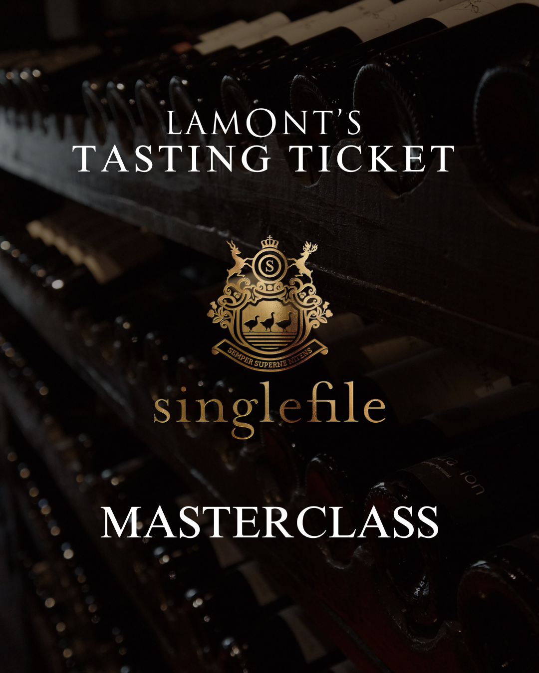 Singlefile Wines Masterclass Tasting Tickets